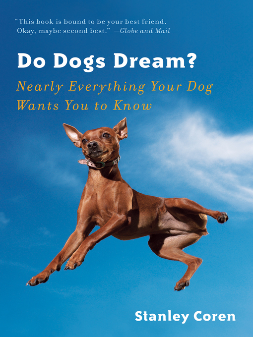 Title details for Do Dogs Dream? by Stanley Coren - Wait list
